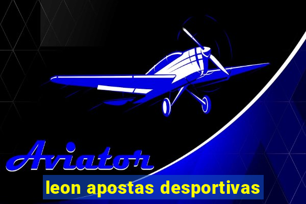 leon apostas desportivas